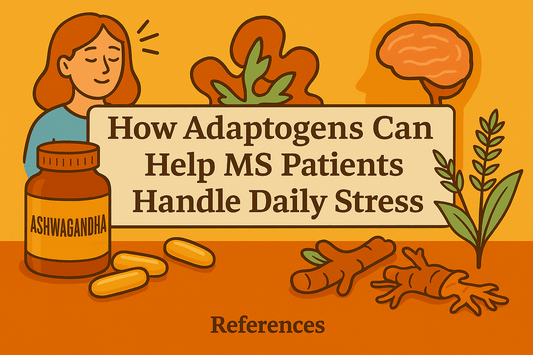 How Adaptogens Can Help MS Patients Handle Daily Stress