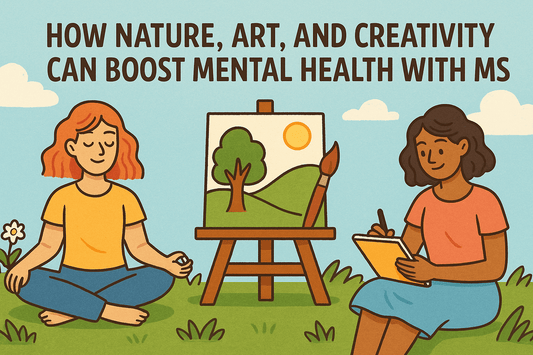 How Nature, Art, and Creativity Can Boost Mental Health with MS