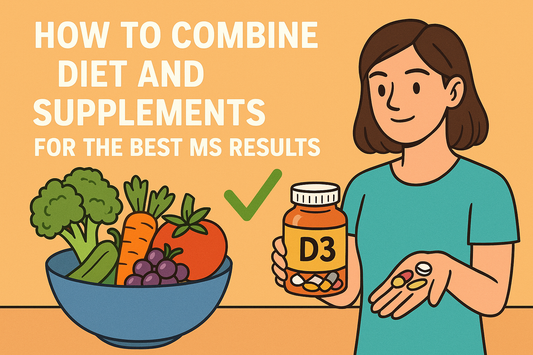 How to Combine Diet and Supplements for the Best MS Results