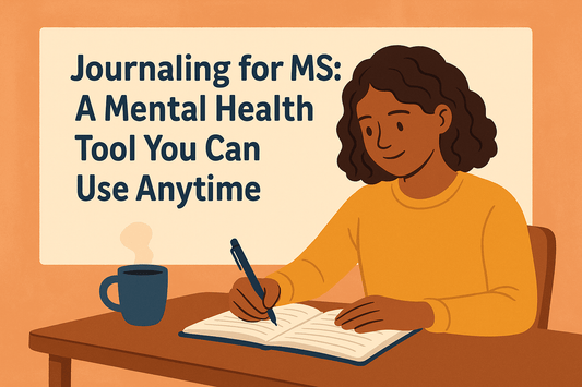 Journaling for MS: A Mental Health Tool You Can Use Anytime