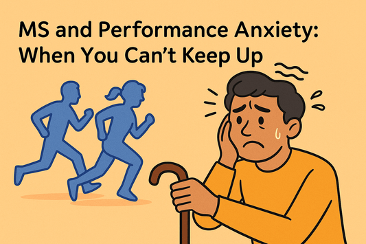 MS and Performance Anxiety: When You Can’t Keep Up