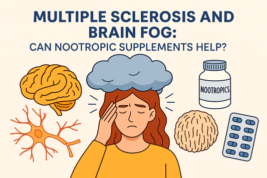 Multiple Sclerosis and Brain Fog: Can Nootropic Supplements Help?