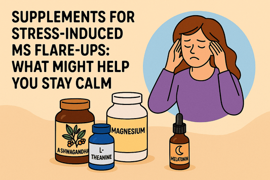 Supplements for Stress-Induced MS Flare-Ups: What Might Help You Stay Calm