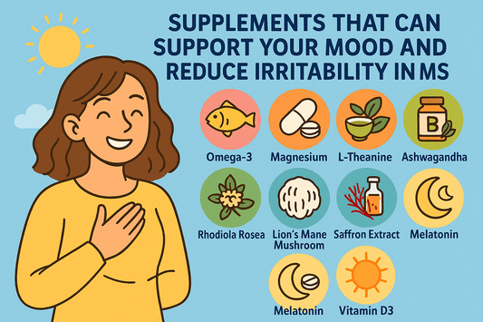 Supplements That Can Support Your Mood and Reduce Irritability in MS