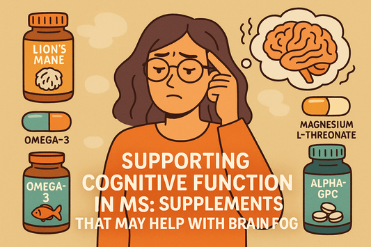 Supporting Cognitive Function in MS: Supplements That May Help With Brain Fog