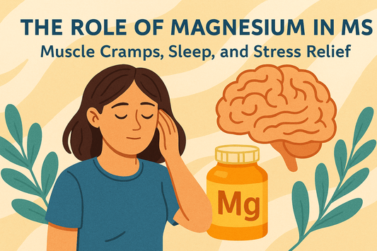 The Role of Magnesium in MS: Muscle Cramps, Sleep, and Stress Relief