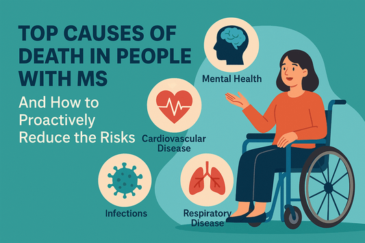 Top Causes of Death in People with MS – And How to Stay Ahead of the Risks
