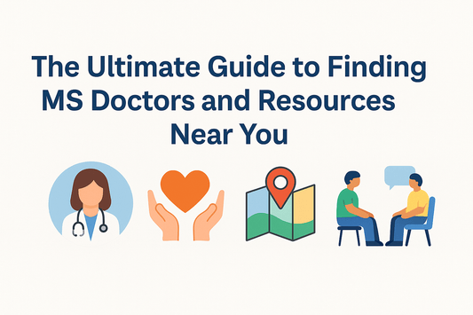 The Ultimate Guide to Finding MS Doctors and Resources Near You