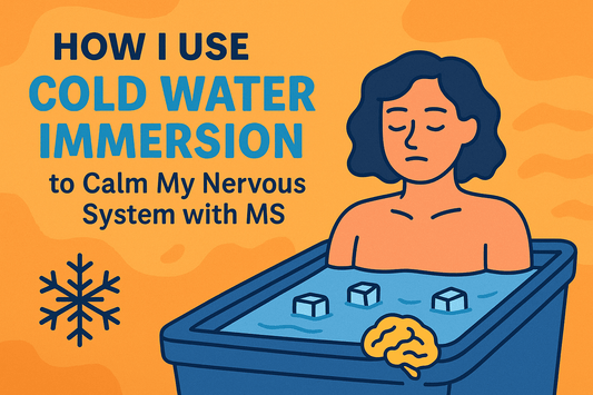 How I Use Cold Water Immersion to Calm My Nervous System with MS