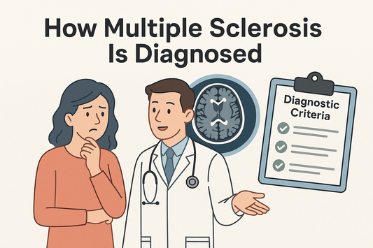 How Multiple Sclerosis is Diagnosed: A Friendly Guide for Patients & Caregivers
