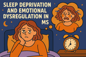 Sleep Deprivation and Emotional Dysregulation in MS
