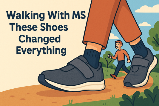 Walking With MS? These Shoes Changed Everything: A Complete Guide to Cadense Adaptive Footwear for Balance, Stability & Foot Drop Support