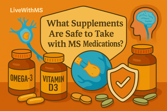 What Supplements Are Safe to Take with MS Medications?