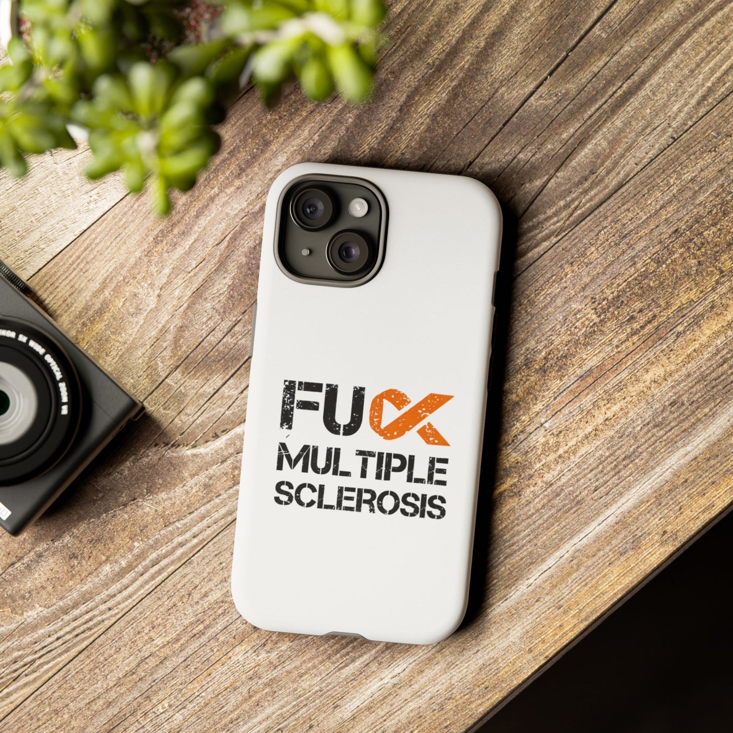 F**k Multiple Sclerosis Phone Case