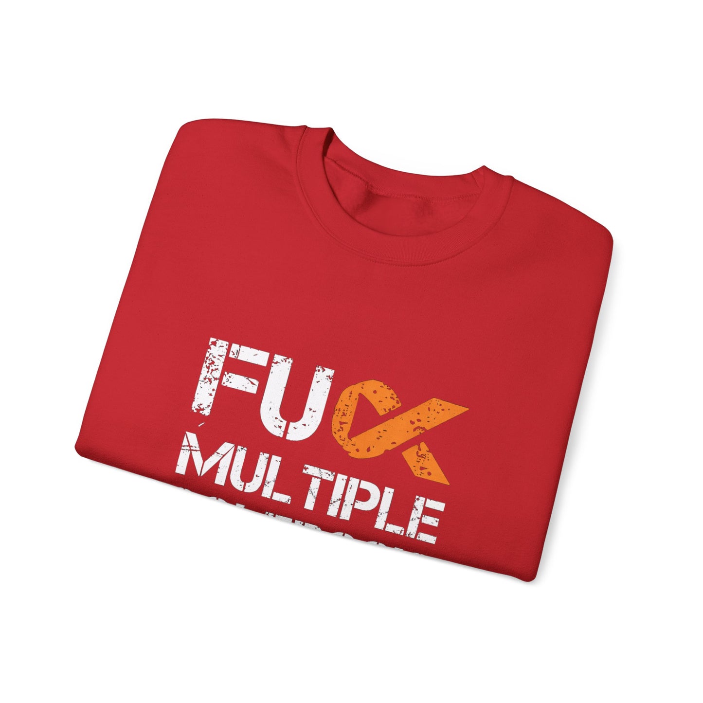 F*ck Multiple Sclerosis” Unisex Long Sleeve Shirt