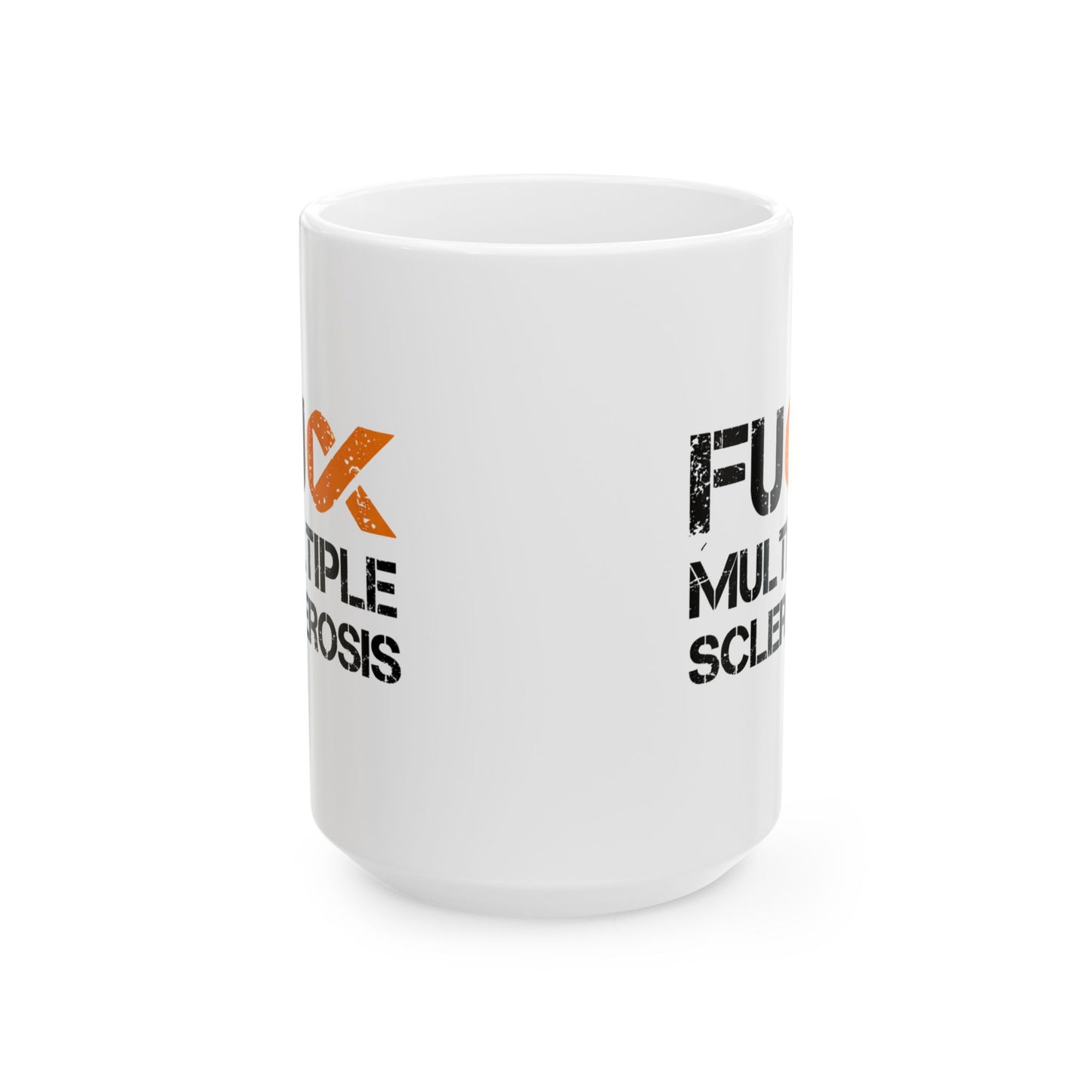 MS Awareness Ceramic Mug — F**k Multiple Sclerosis