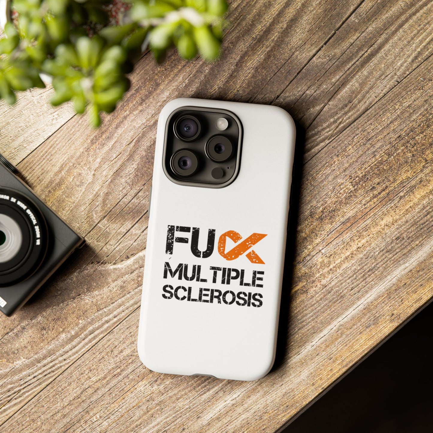 F**k Multiple Sclerosis Phone Case