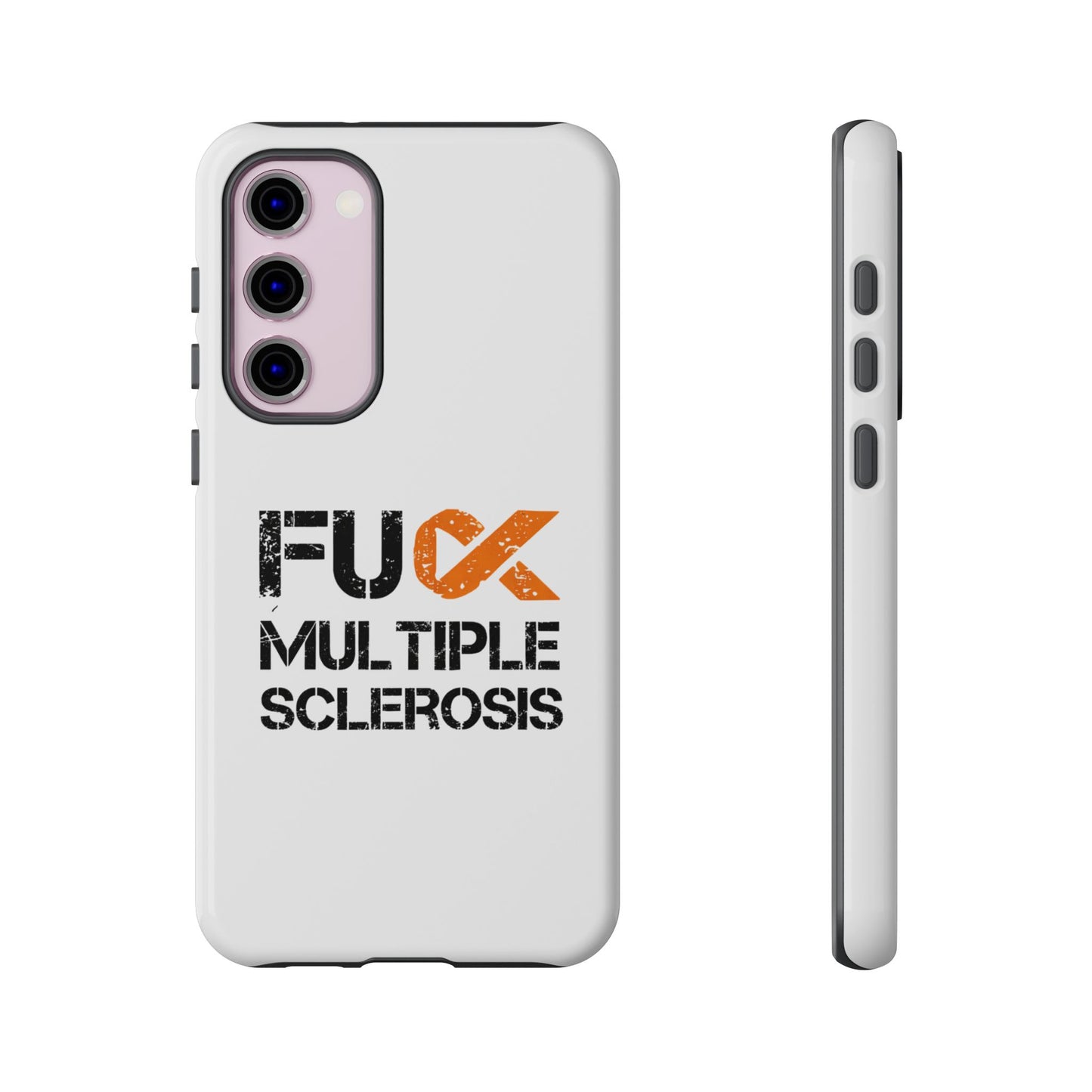 F**k Multiple Sclerosis Phone Case
