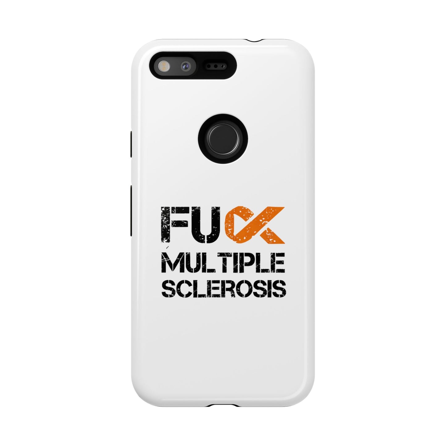 F**k Multiple Sclerosis Phone Case