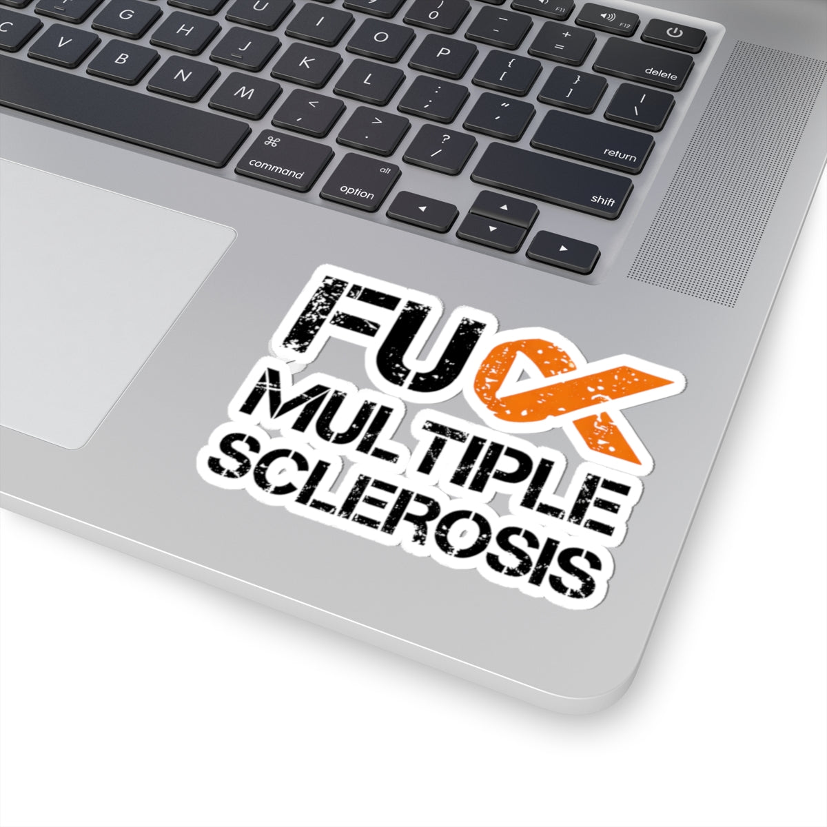 F**k Multiple Sclerosis Sticker
