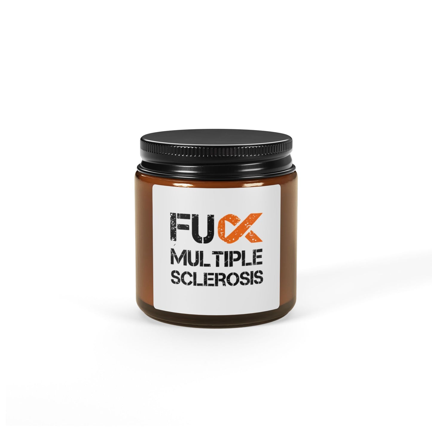 F*** Multiple Sclerosis Soy Candle