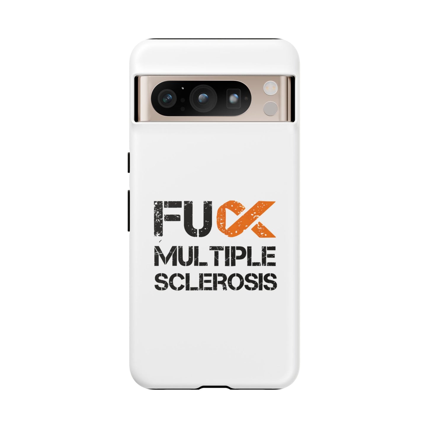 F**k Multiple Sclerosis Phone Case
