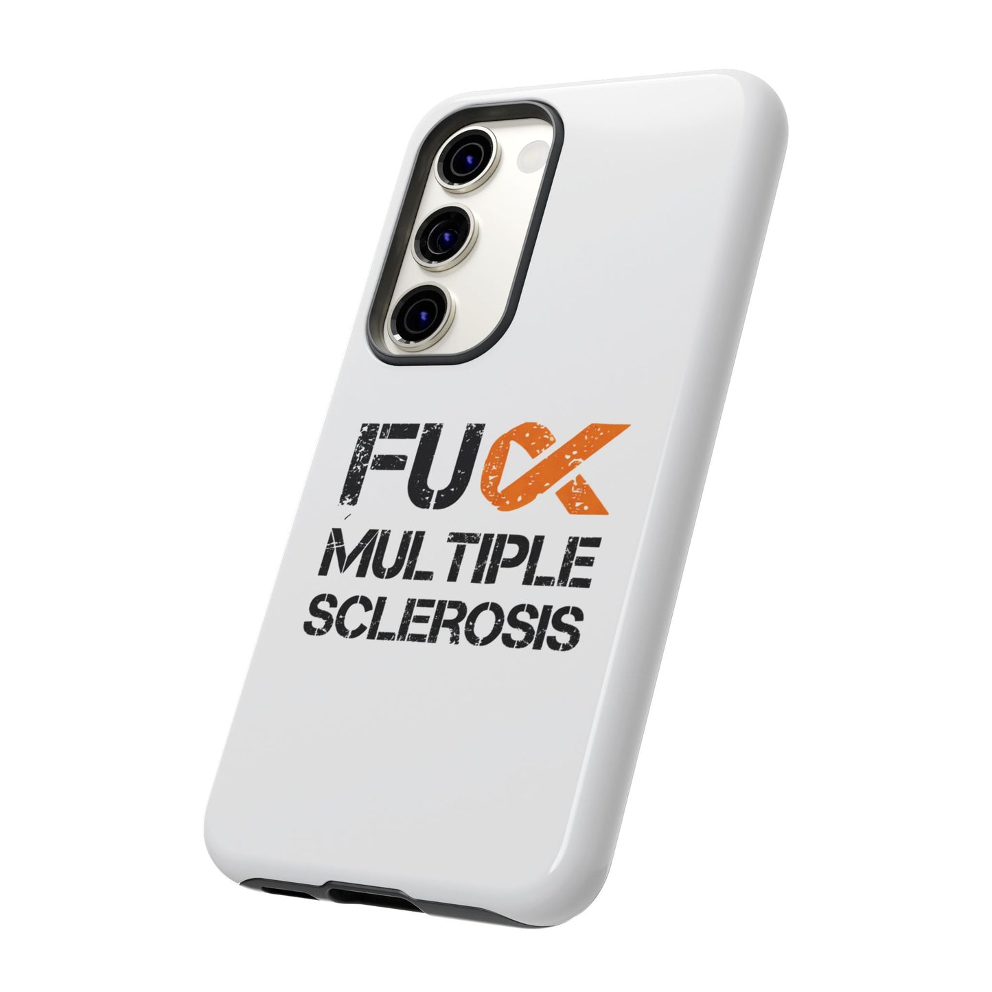 F**k Multiple Sclerosis Phone Case