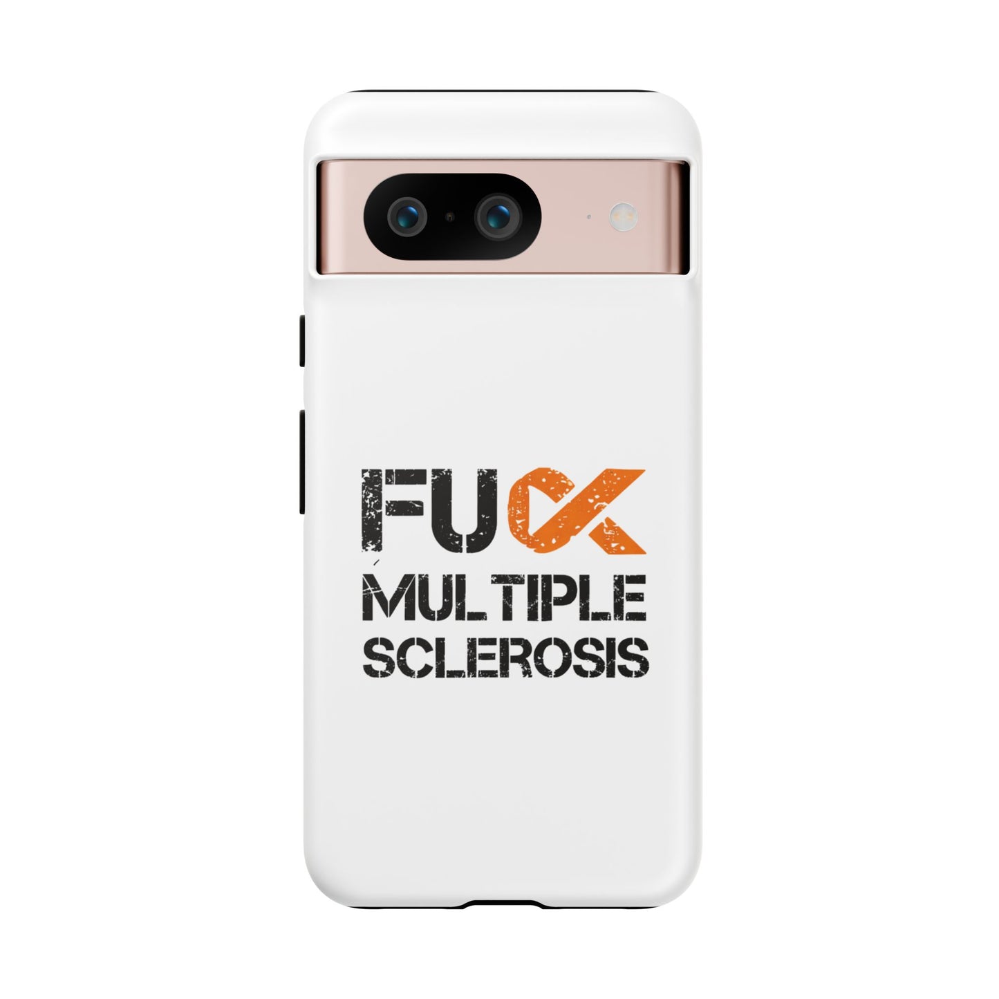 F**k Multiple Sclerosis Phone Case