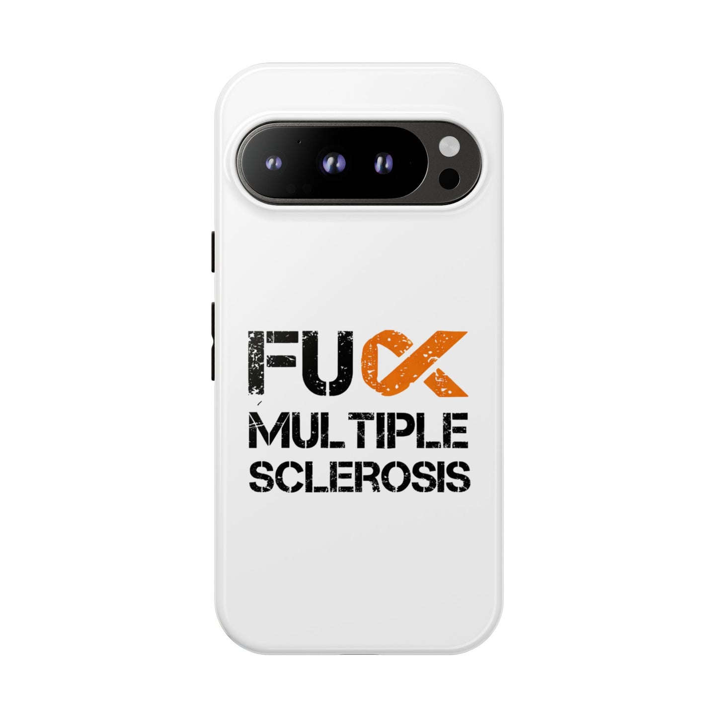 F**k Multiple Sclerosis Phone Case