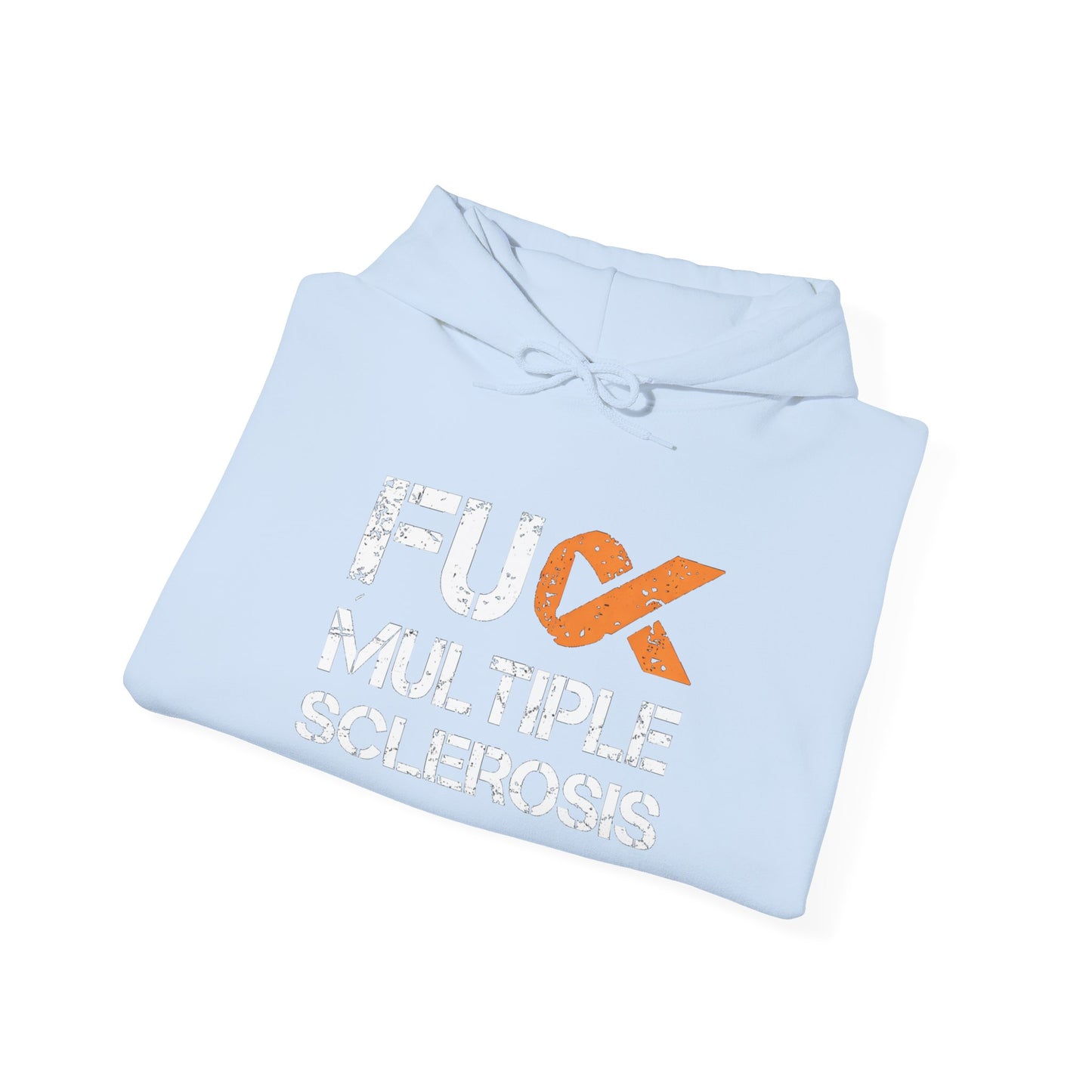 F*ck Multiple Sclerosis - Unisex Hoodie