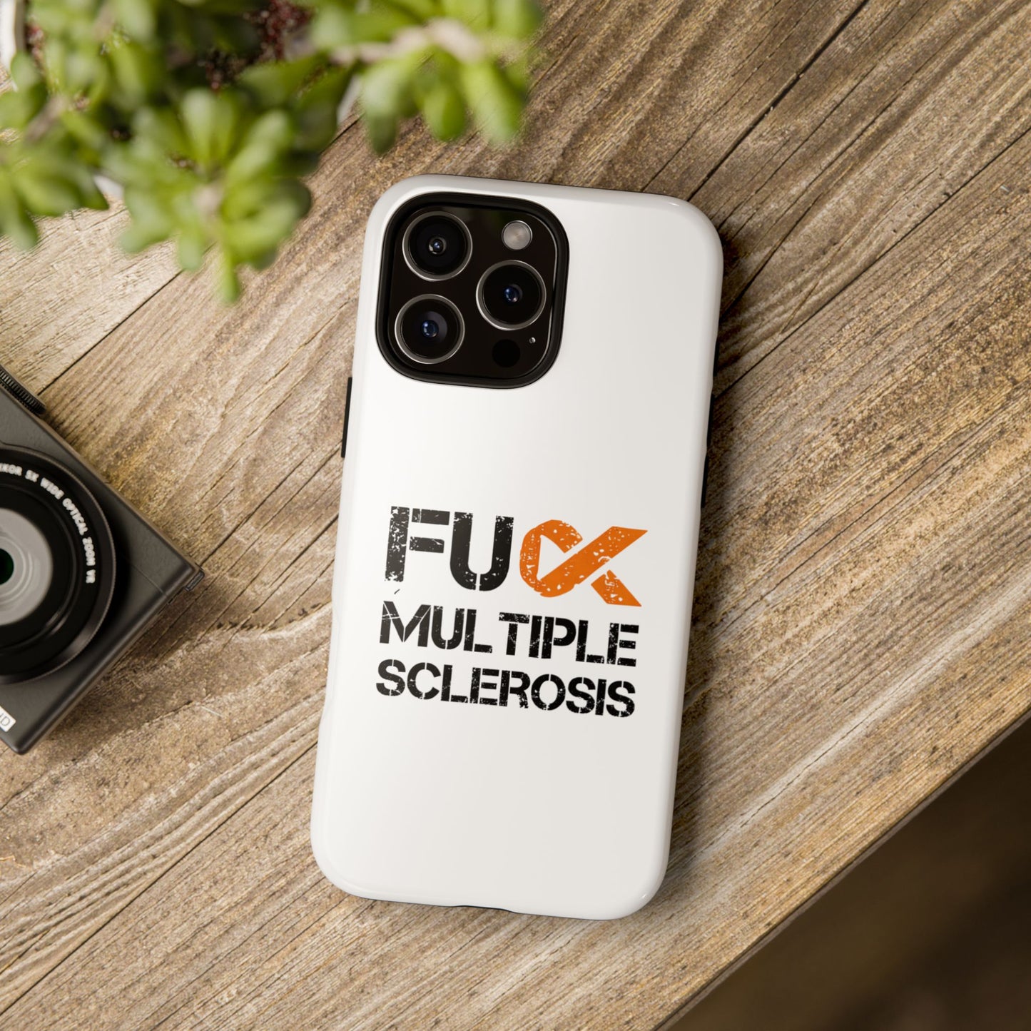 F**k Multiple Sclerosis Phone Case