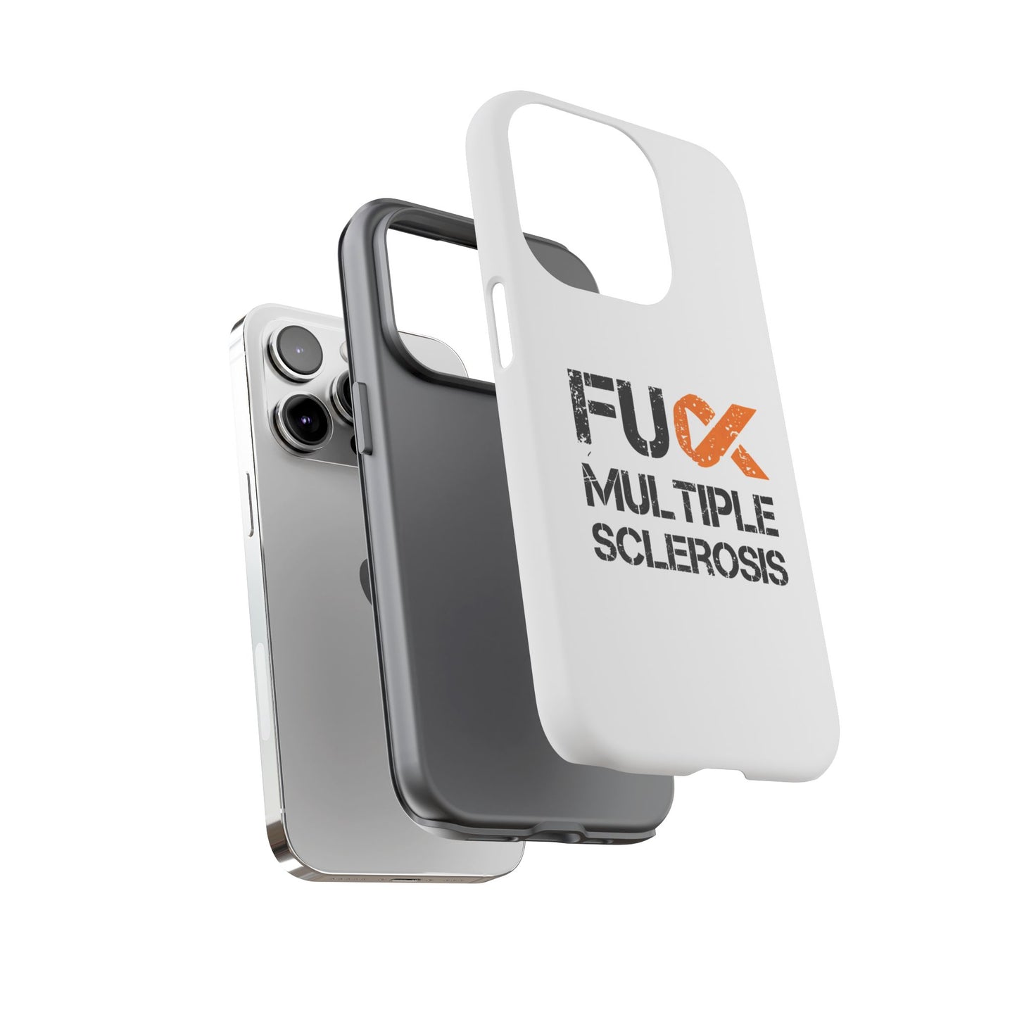 F**k Multiple Sclerosis Phone Case