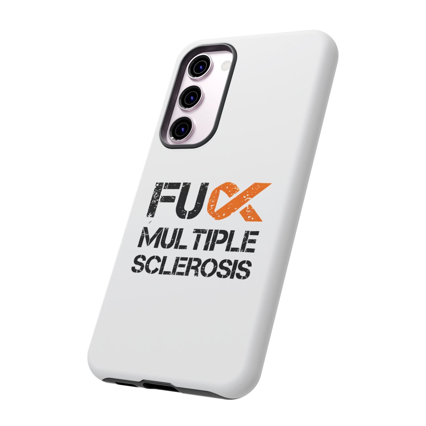 F**k Multiple Sclerosis Phone Case