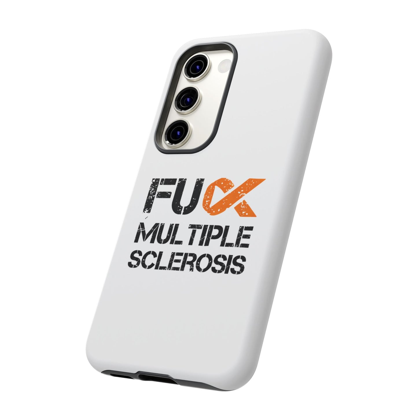 F**k Multiple Sclerosis Phone Case