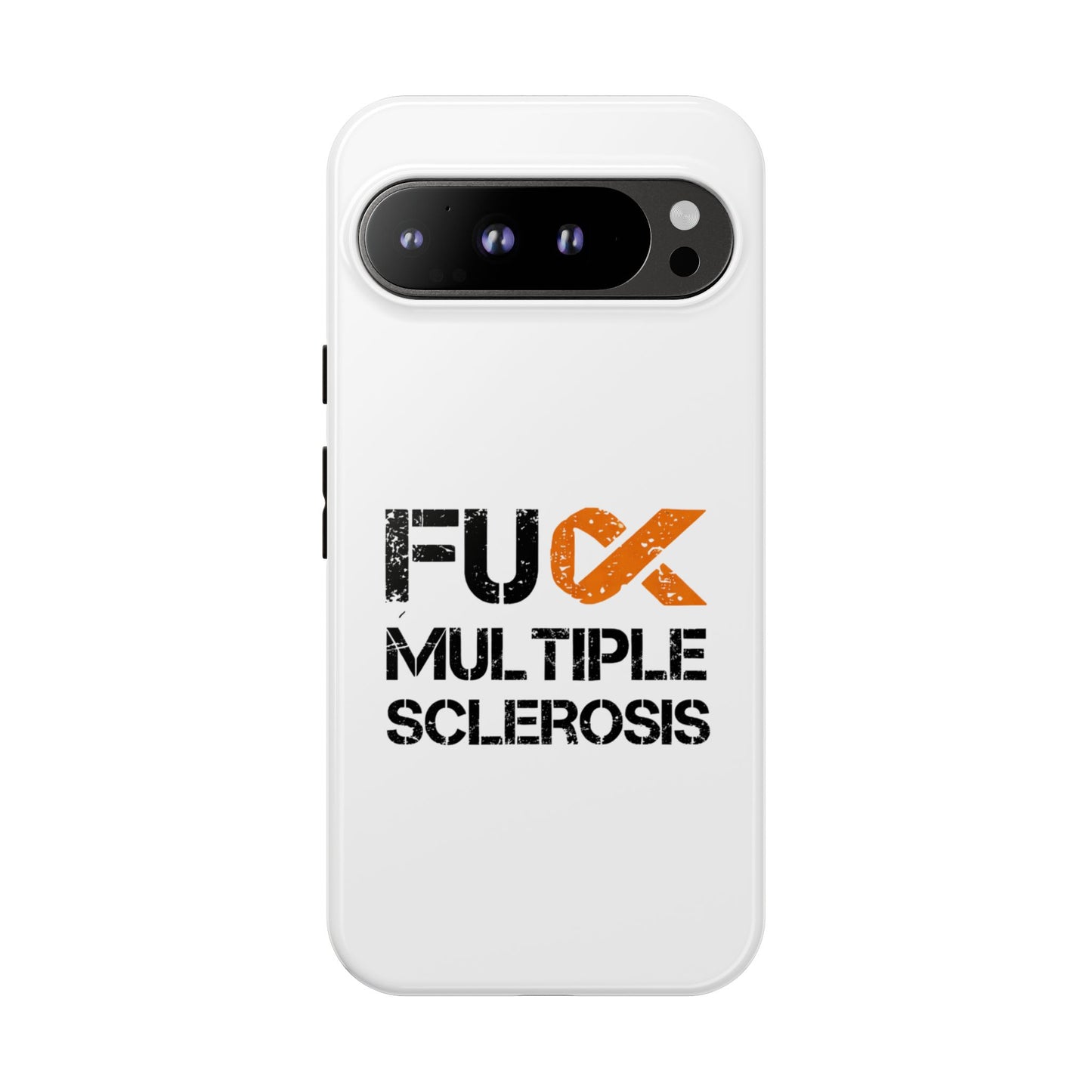 F**k Multiple Sclerosis Phone Case