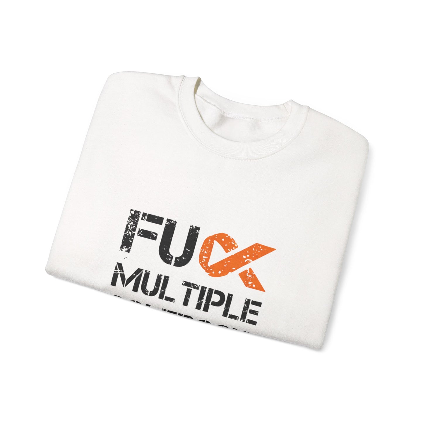 F*ck Multiple Sclerosis” Unisex Long Sleeve Shirt