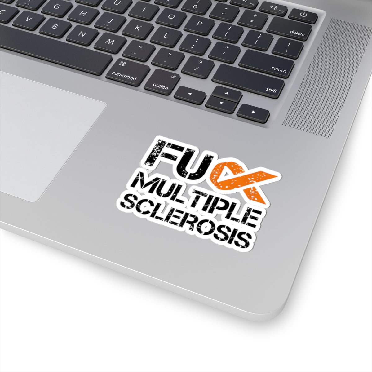F**k Multiple Sclerosis Sticker