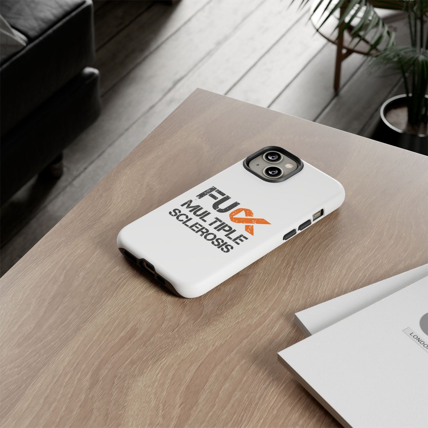 F**k Multiple Sclerosis Phone Case