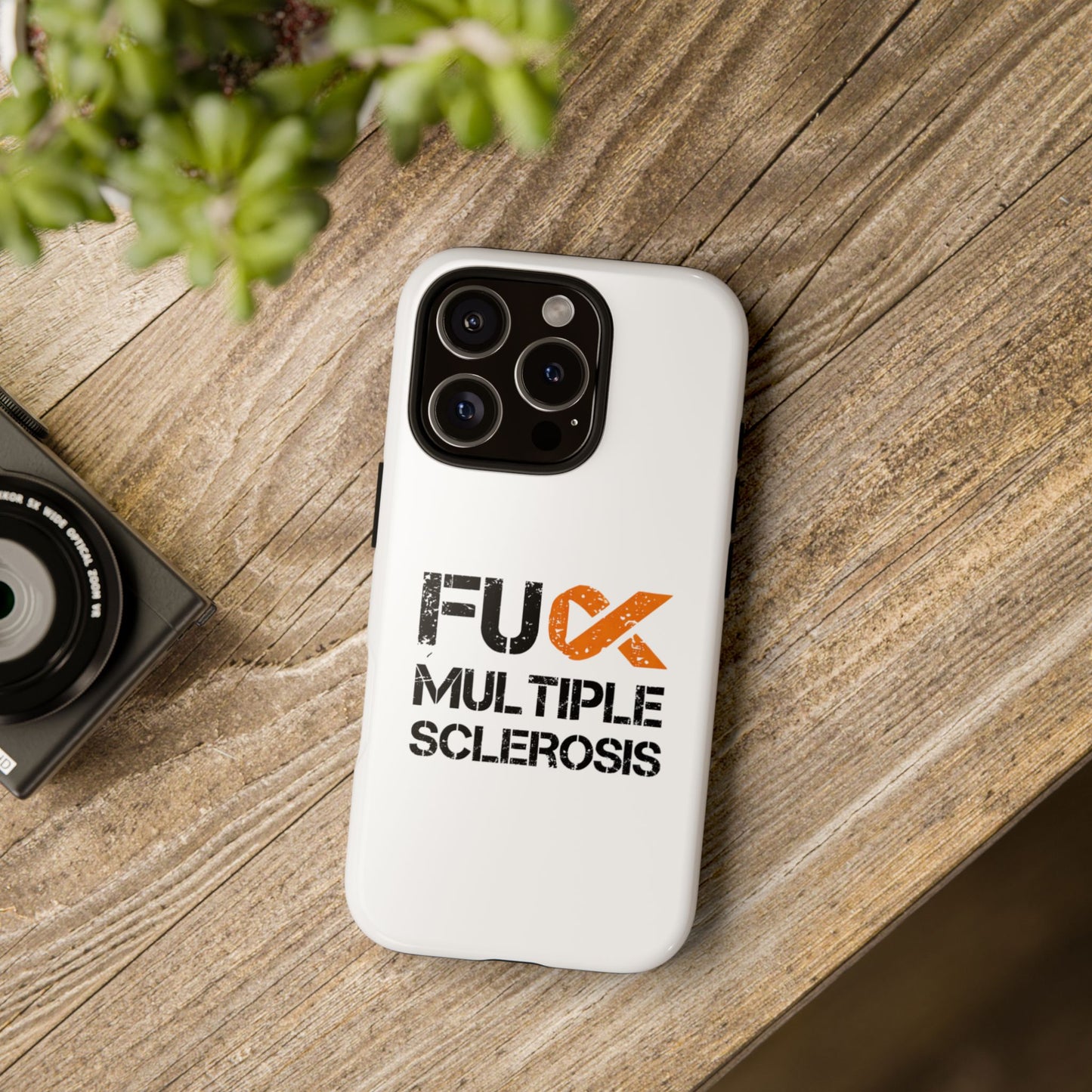 F**k Multiple Sclerosis Phone Case