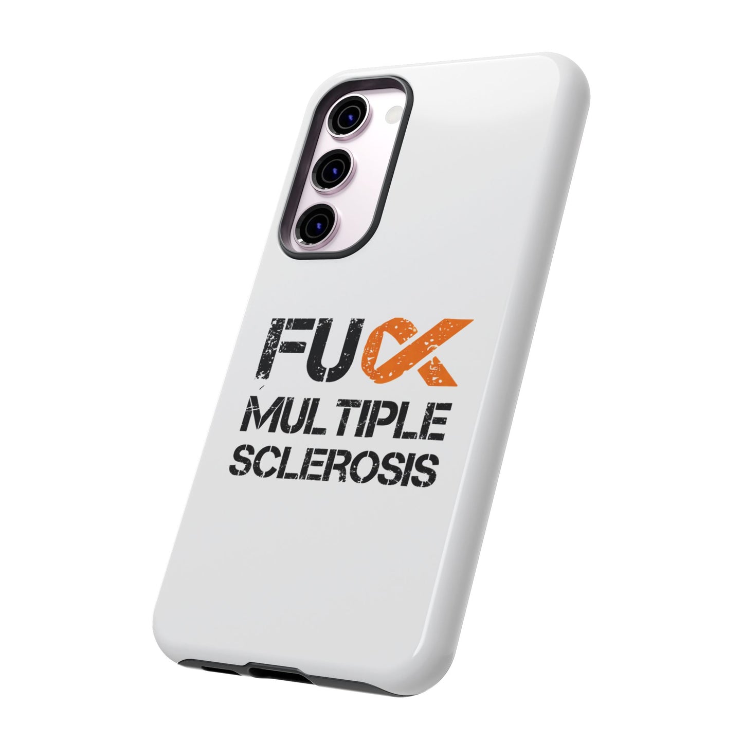 F**k Multiple Sclerosis Phone Case