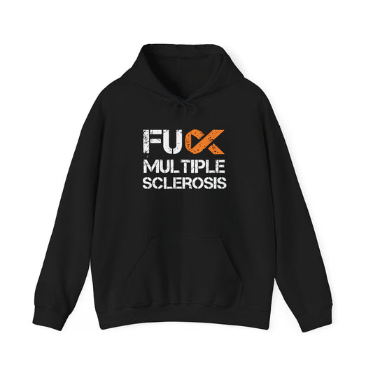 F*ck Multiple Sclerosis - Unisex Hoodie