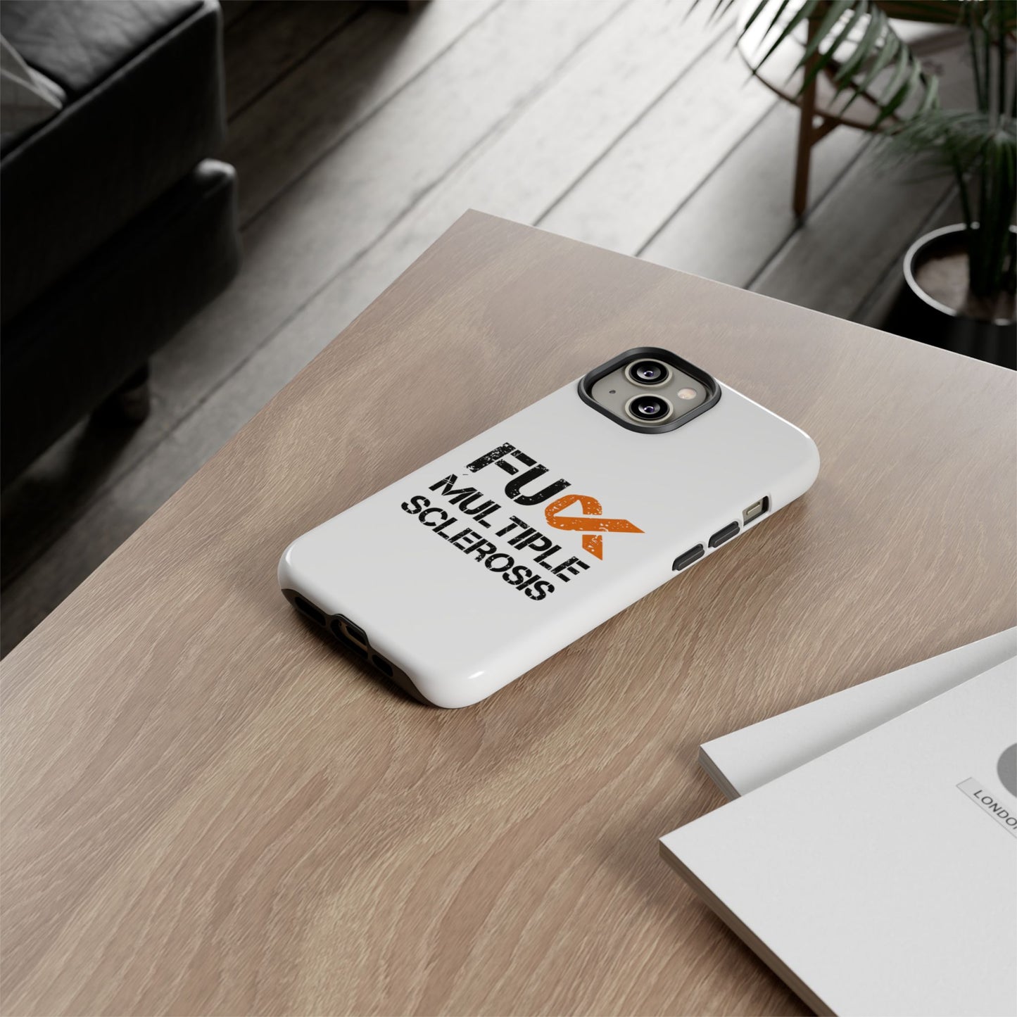 F**k Multiple Sclerosis Phone Case