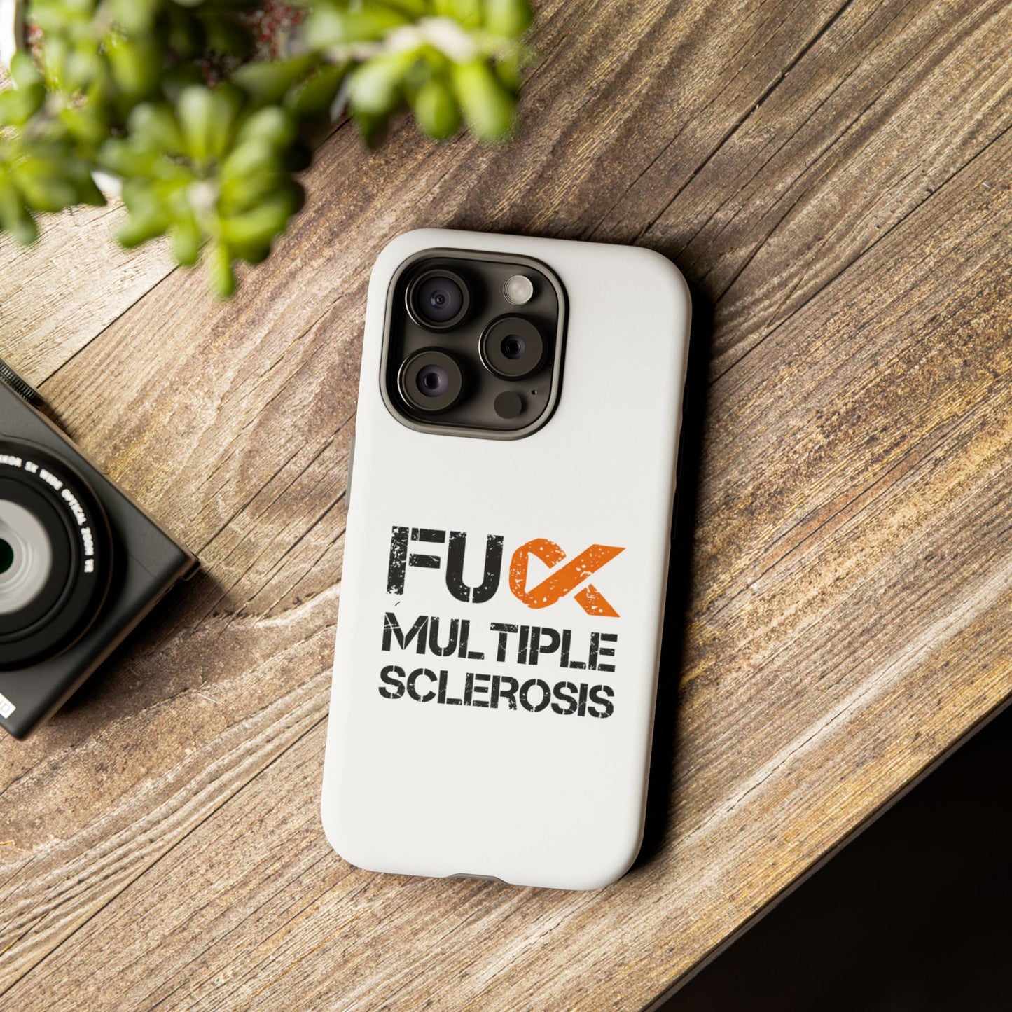 F**k Multiple Sclerosis Phone Case