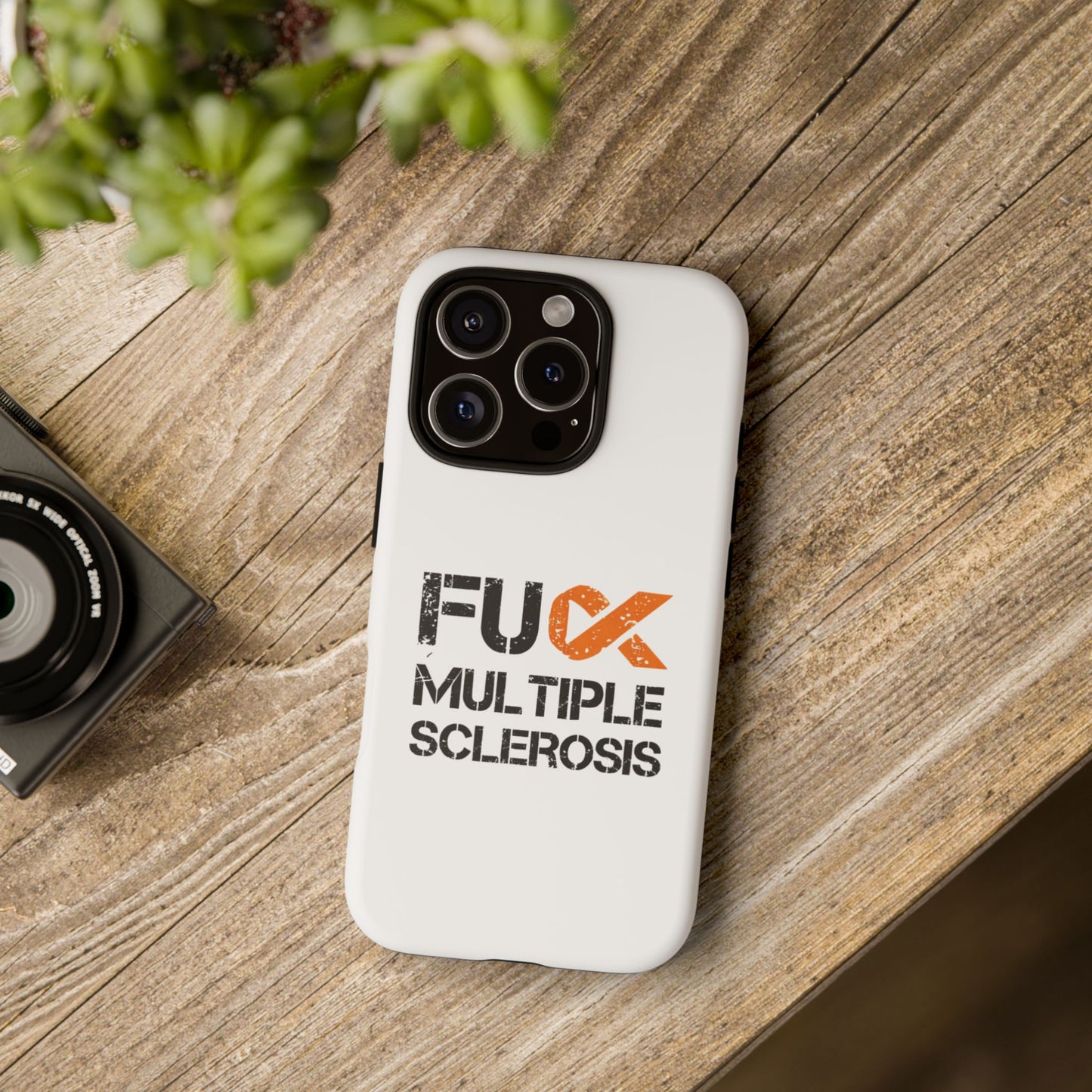 F**k Multiple Sclerosis Phone Case