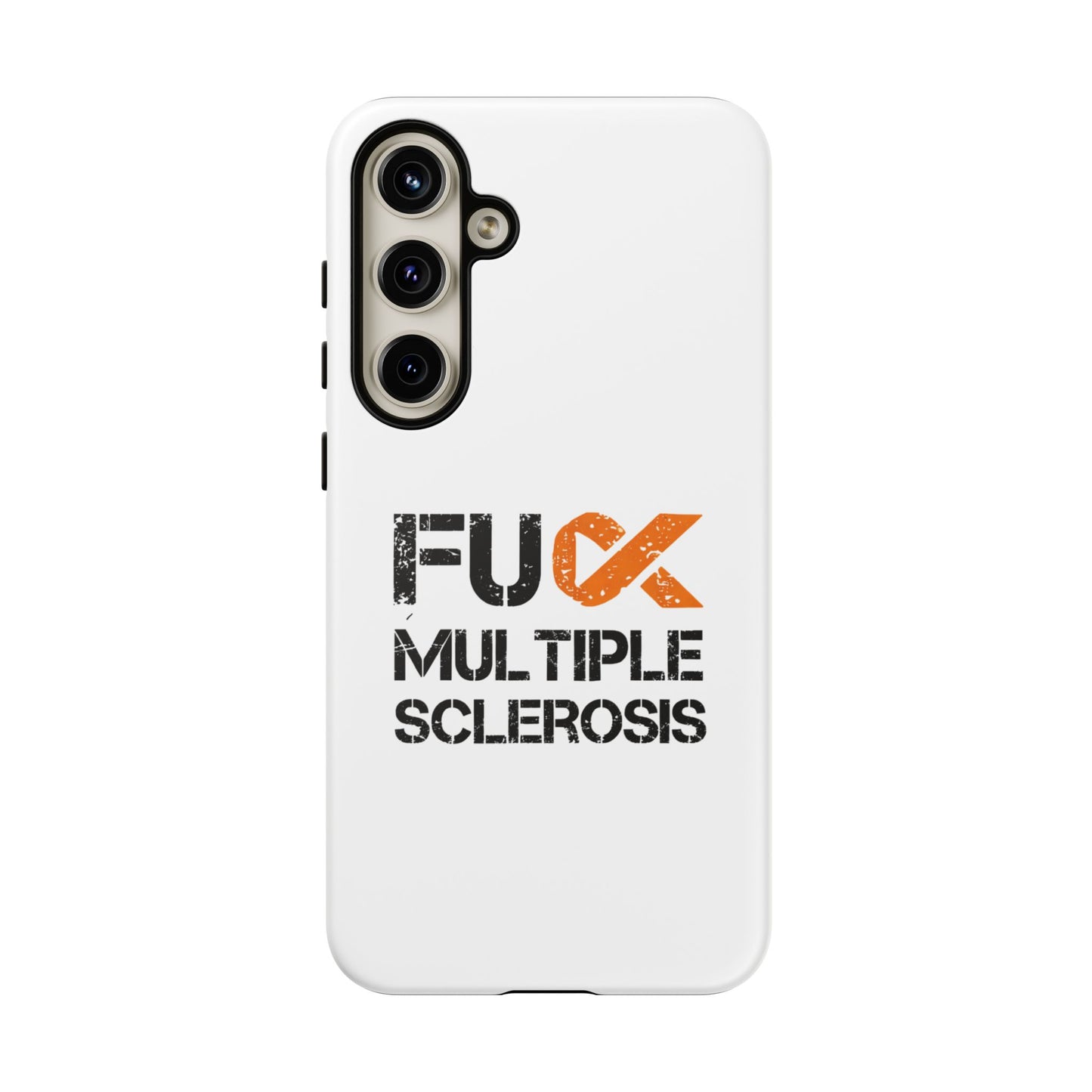 F**k Multiple Sclerosis Phone Case